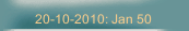 20-10-2010: Jan 50