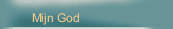 Mijn God