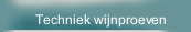 Techniek wijnproeven
